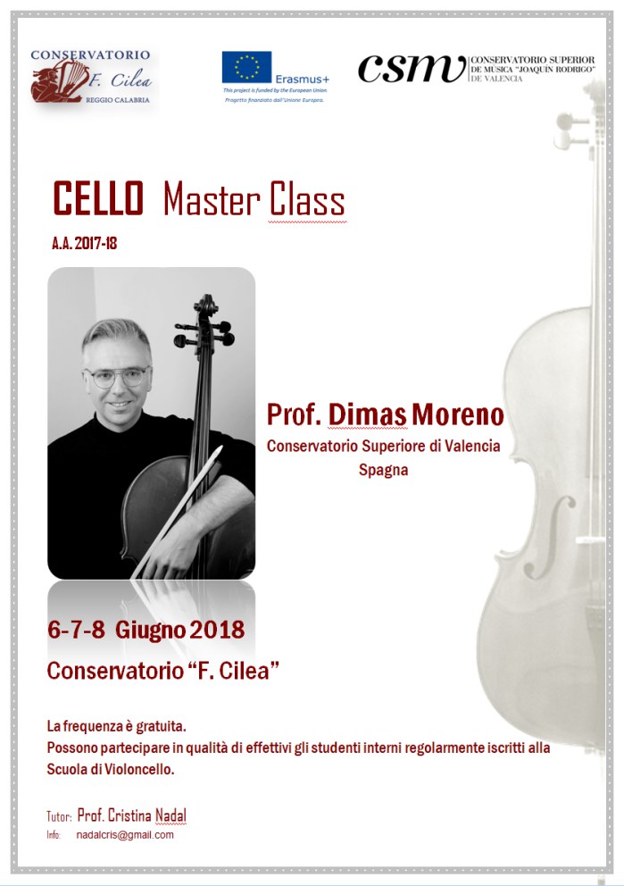 Masterclass Erasmus di Violoncello con il Prof. Dimas MORENO del Conservatorio Superiore di Valencia (Spagna) - 6/7/8 Giugno 2018